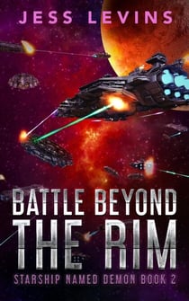 Battle Beyond the Rim - Starship Named Demon Book 2