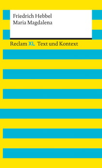 Maria Magdalena - Reclam XL – Text und Kontext