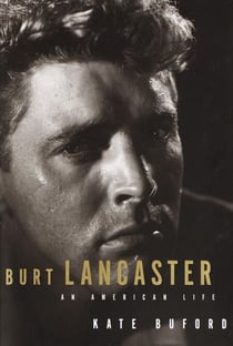 Burt Lancaster - An American Life