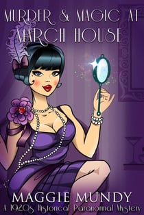 Murder and Magic at March House