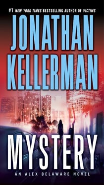 Mystery - An Alex Delaware Novel