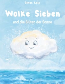 Wolke Sieben - und die Blüten der Sonne