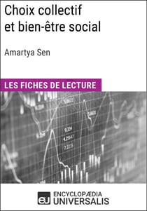 Choix collectif et bien-être social d'Amartya Sen - Les Fiches de lecture d'Universalis