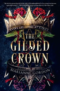 The Gilded Crown - A Raven's Trade Novel