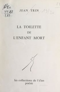 La toilette de l'enfant mort