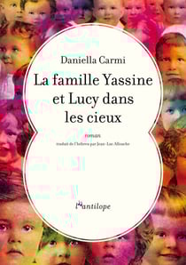 La famille Yassine et Lucy dans les cieux