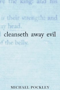 Cleanseth Away Evil
