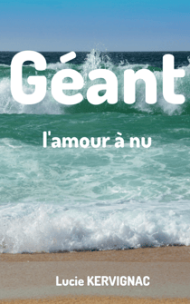 Géant - L'amour à nu