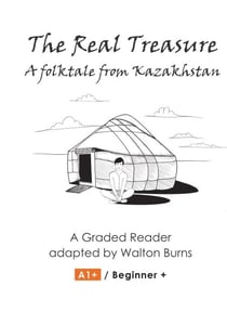 The Real Treasure - Graded Readers, #1