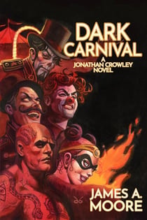 Dark Carnival - The Chronicles of Jonathan Crowley, #4