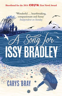 A Song for Issy Bradley - The moving, beautiful Richard and Judy Book Club pick