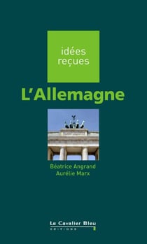 ALLEMAGNE -PDF - idées reçues sur l'Allemagne