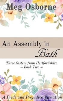 An Assembly in Bath - Three Sisters from Hertfordshire, #2