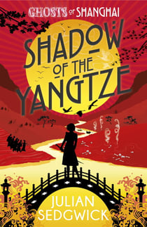 Shadow of the Yangtze - Book 2