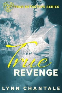 True Revenge - True Detective Series