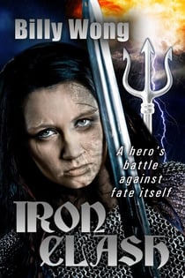 Iron Clash - Legend of the Iron Flower, #7