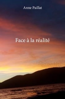 Face à la réalité