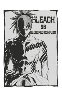 Bleach - T11 - Chapitre 96 - BLOODRED CONFLICT