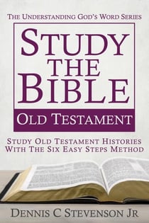 Study the Bible - Old Testament - Understanding God's Word, #3