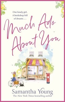 Much Ado About You - the perfect cosy getaway romance read for 2021