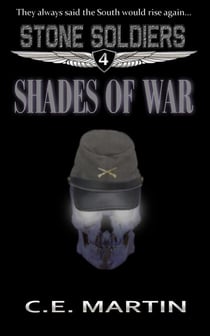 Shades of War (Stone Soldiers #4) - Stone Soldiers, #4