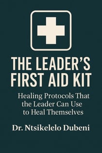 The Leader's First Aid Kit