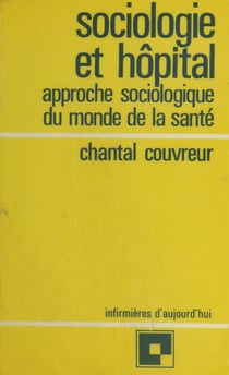 Sociologie et Hôpital