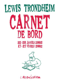 Carnet de bord - 22-28 janvier 2002 / 17-27 février 2002
