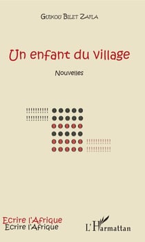 Un enfant du village - Nouvelles