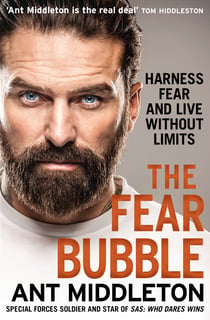The Fear Bubble - Harness Fear and Live Without Limits