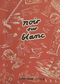 Noir sur blanc - Histoire des livres