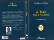 L'Afrique face à son destin - Quel projet de développement en l'an 2000 ?