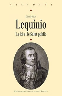 Lequinio - La loi et le Salut public