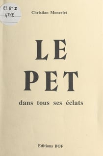 Le pet dans tous ses éclats