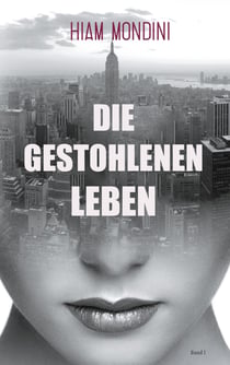 Die gestohlenen Leben - Band 1
