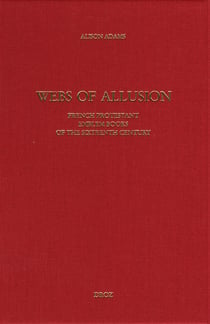Webs of Allusion : French Protestant Emblem Books of the Sixteenth Century