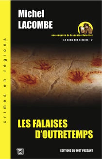 Les Falaises d’Outretemps - Le sang des siècles 2