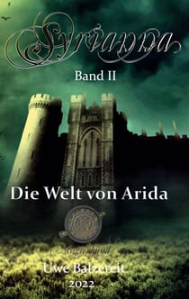 Syrianna Band II - Die Welt von Arida