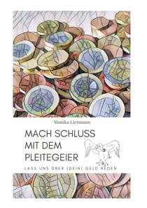 Mach Schluss mit dem Pleitegeier - Lass uns über (dein) Geld reden