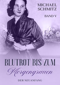 Blutrot bis zum Morgengrauen - Der Neuanfang