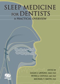 Sleep Medicine for Dentists - A Practical Overview