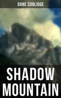 Shadow Mountain - A Western Mystery