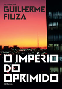 O império do oprimido