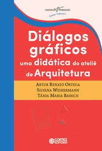 Diálogos gráficos - Uma didática do ateliê de arquitetura