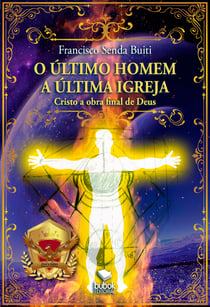 O ultimo homem - A ultima igreja