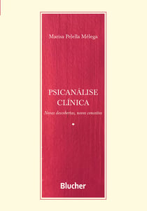 Psicanálise clínica - Novas descobertas, novos conceitos