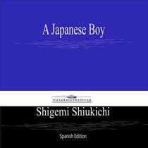 A Japanese Boy (Spanish Edition)