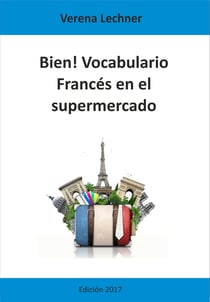 Bien! Vocabulario - Francés en el supermercado