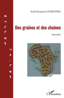 Des graines et des chaînes - nouvelles