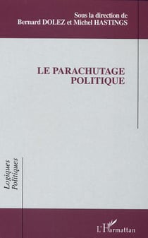 Le parachutage politique